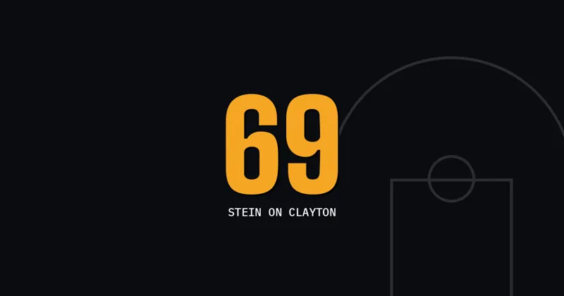69: Stein on Clayton