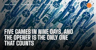 Five Games in Nine Days, and the Opener Is the Only One That Counts