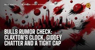 Bulls Rumor Check: Claxton's Clock, Giddey Chatter and a Tight Cap