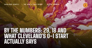 By the Numbers: 29, 18 and What Cleveland's 0-1 Start Actually Says