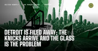 Detroit Is Filed Away; the Knicks Arrive and the Glass Is the Problem