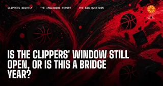 Is the Clippers' Window Still Open, or Is This a Bridge Year?