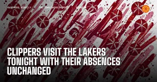 Clippers Visit the Lakers Tonight With Their Absences Unchanged