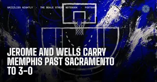Jerome and Wells Carry Memphis Past Sacramento to 3-0