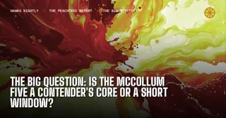 The Big Question: Is the McCollum Five a Contender's Core or a Short Window?
