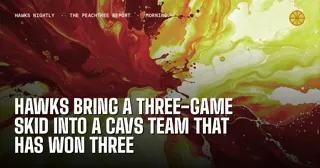 Hawks Bring a Three-Game Skid Into a Cavs Team That Has Won Three