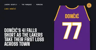 Doncic's 41 Falls Short as the Lakers Take Their First Loss Across Town