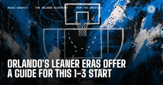 Orlando's leaner eras offer a guide for this 1-3 start