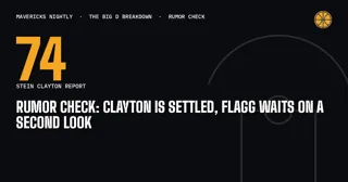 Rumor Check: Clayton Is Settled, Flagg Waits On A Second Look