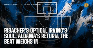 Risacher's Option, Irving's Soul, Aldama's Return: The Beat Weighs In