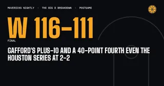 Gafford's Plus-10 and a 40-Point Fourth Even the Houston Series at 2-2