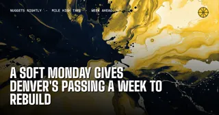 A Soft Monday Gives Denver's Passing a Week to Rebuild