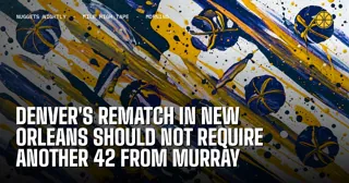 Denver's Rematch in New Orleans Should Not Require Another 42 From Murray