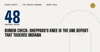Rumor check: Sheppard's knee is the one report that touches Indiana
