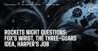 Rockets Night Questions: Fox's Wrist, the Three-Guard Idea, Harper's Job
