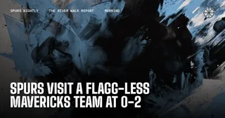 Spurs Visit a Flagg-Less Mavericks Team at 0-2