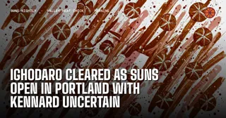 Ighodaro Cleared as Suns Open in Portland With Kennard Uncertain