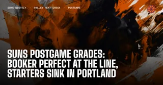 Suns Postgame Grades: Booker Perfect at the Line, Starters Sink in Portland