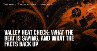 Valley Heat Check: What the Beat Is Saying, and What the Facts Back Up