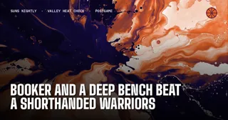 Booker and a Deep Bench Beat a Shorthanded Warriors