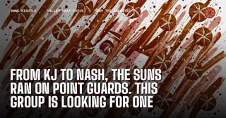 From KJ to Nash, the Suns Ran on Point Guards. This Group Is Looking for One